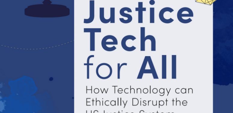 Justice Tech for All Report cover, Village Capital and AmFam Institute 